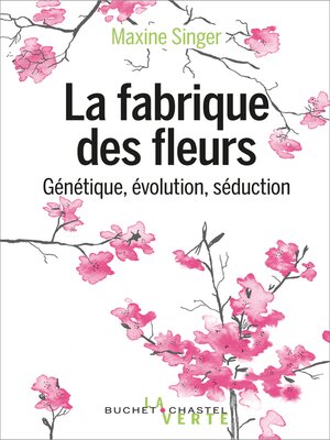 cover image of La fabrique des fleurs